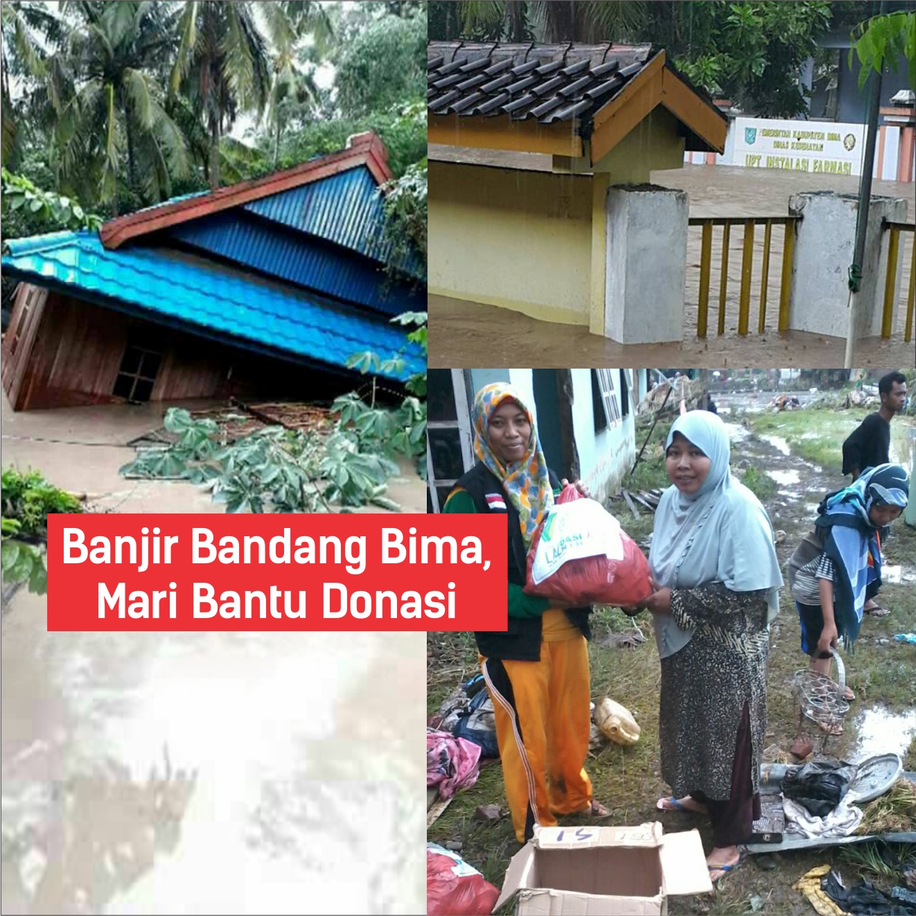 Mari Bantu Korban Banjir Bandang Bima #LoveBima