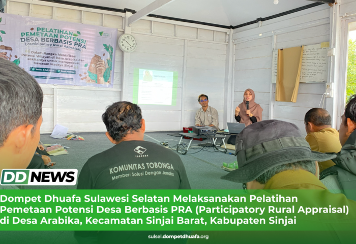Dompet Dhuafa Sulawesi Selatan Melaksanakan Pelatihan Pemetaan Desa Berbasis PRA (Participatory Rural Appraisal) di Desa Arabika, Sinjai Barat