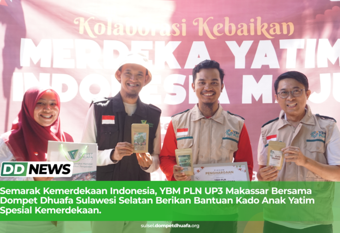 Semarak Kemerdekaan Indonesia, YBM PLN UP3 Makassar Bersama Dompet Dhuafa Sulawesi Selatan Berikan Bantuan Kado Anak Yatim Spesial Kemerdekaan