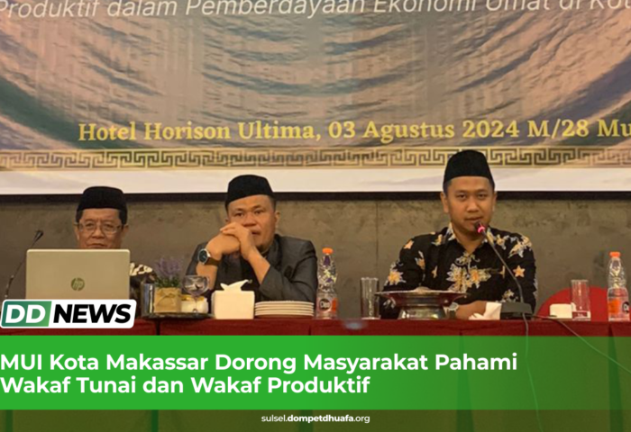 MUI Kota Makassar Dorong Masyarakat Pahami Wakaf Tunai dan Wakaf Produktif