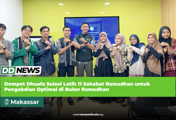 Dompet Dhuafa Sulsel Latih 11 Sahabat Ramadhan untuk Pengabdian Optimal di Bulan Ramadhan